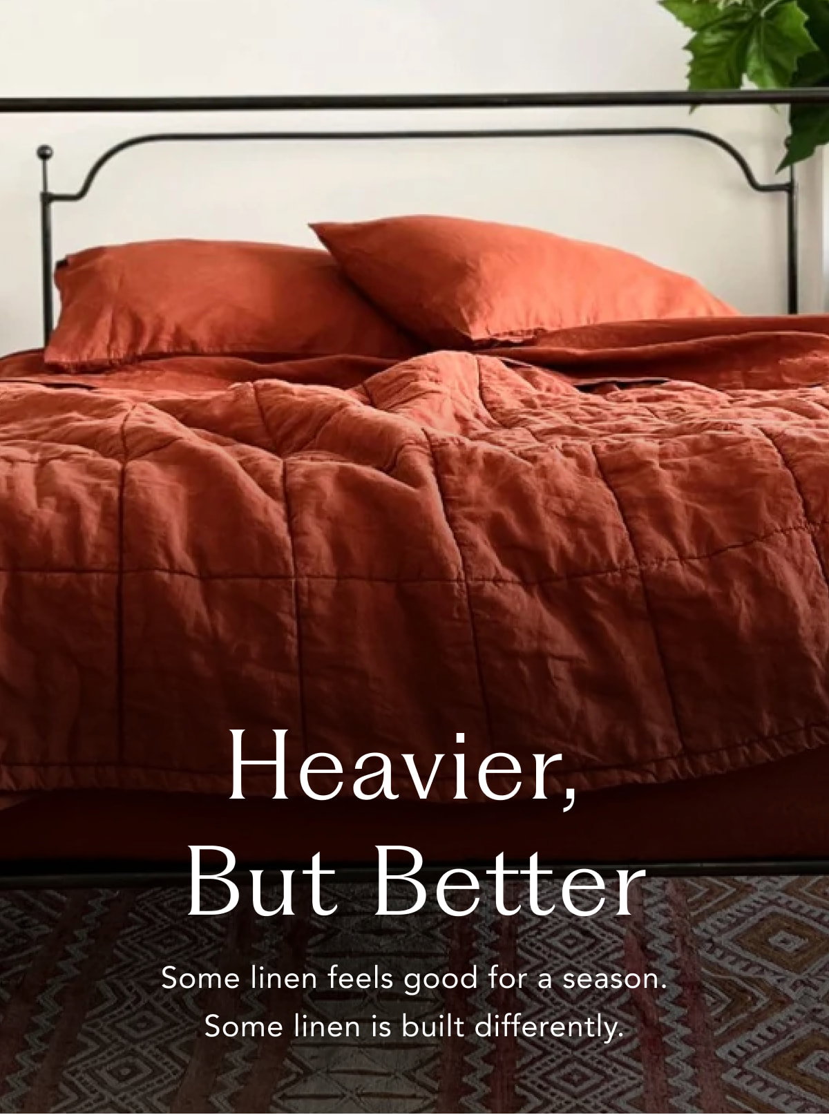 Heavier,  But Better