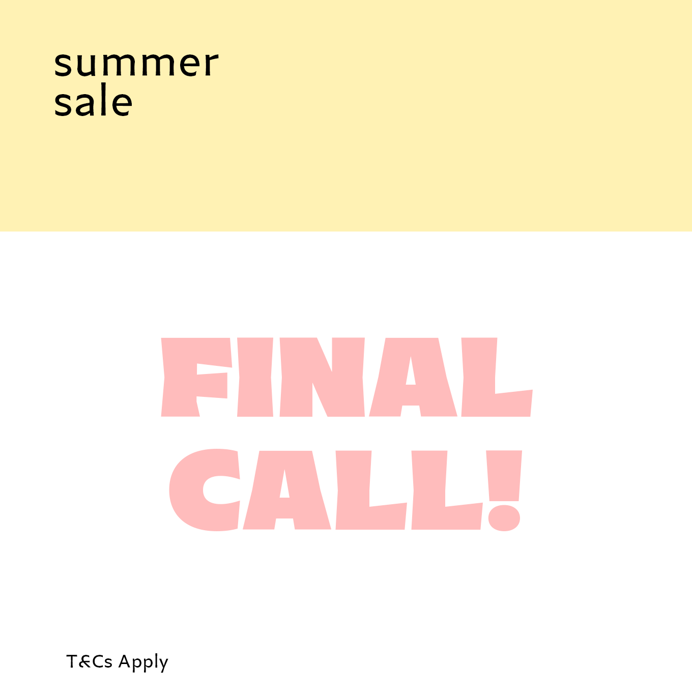 summer sale FINAL CALL UP TO 50% OFF