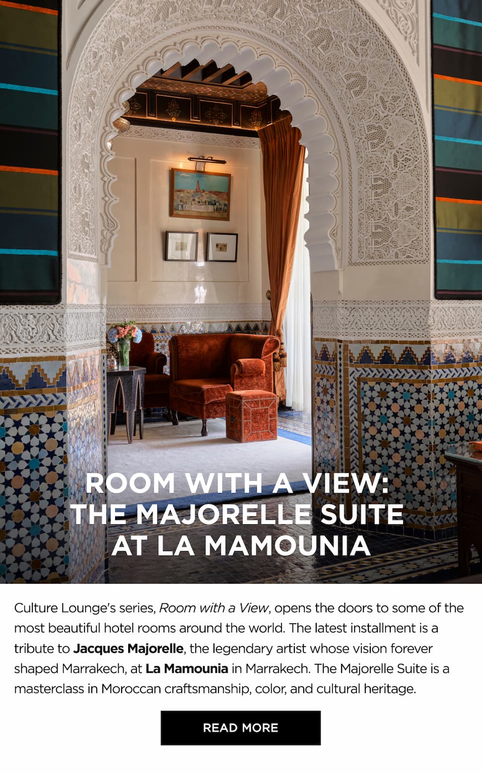 Room with a View: The Majorelle Suite at La Mamounia
