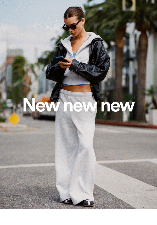 New in sweats. Shop Now.