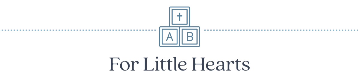 For Little Hearts