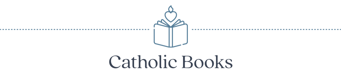 Catholic Books