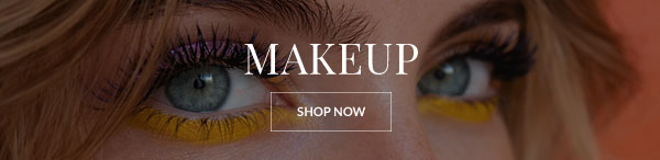 MAKEUP - SHOP NOW >