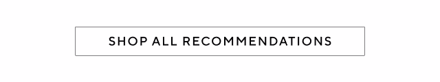 SHOP ALL RECOMMENDATIONS