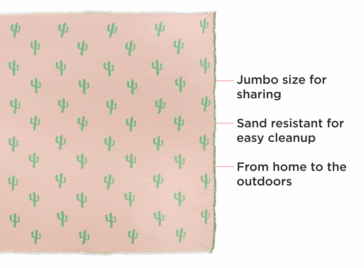 Jumbo size for sharing  Sand resistant for easy cleanup  From home to the outdoors  