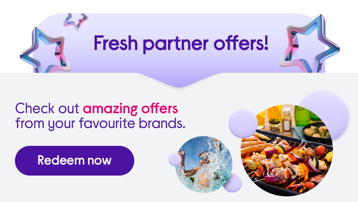 New partner offers from your fave names