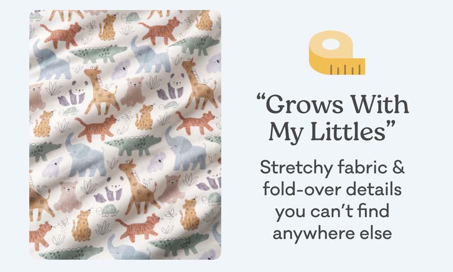 “Grows With My Littles” | Stretchy fabric & fold-over details you can’t find anywhere else