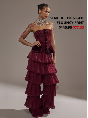 STAR OF THE NIGHT FLOUNCY PANT WAS $110.90 NOW $77.63