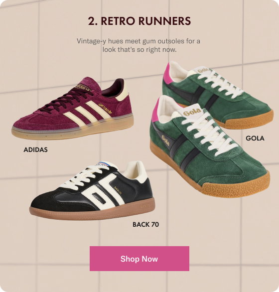 Retro Runners: Vintage-y hues meet gum outsoles for a look that's so right now.