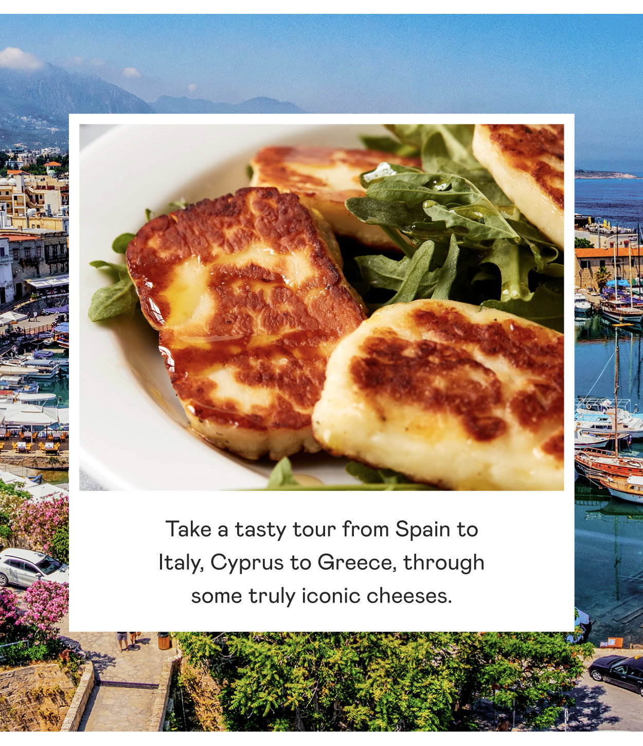 Destination: Mediterranean​