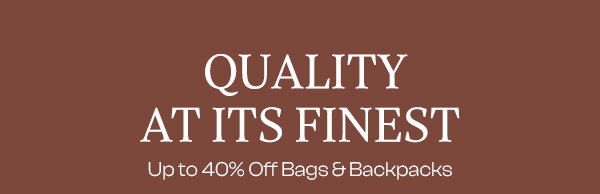 Shop Up to 40% Off Bags & Backpacks