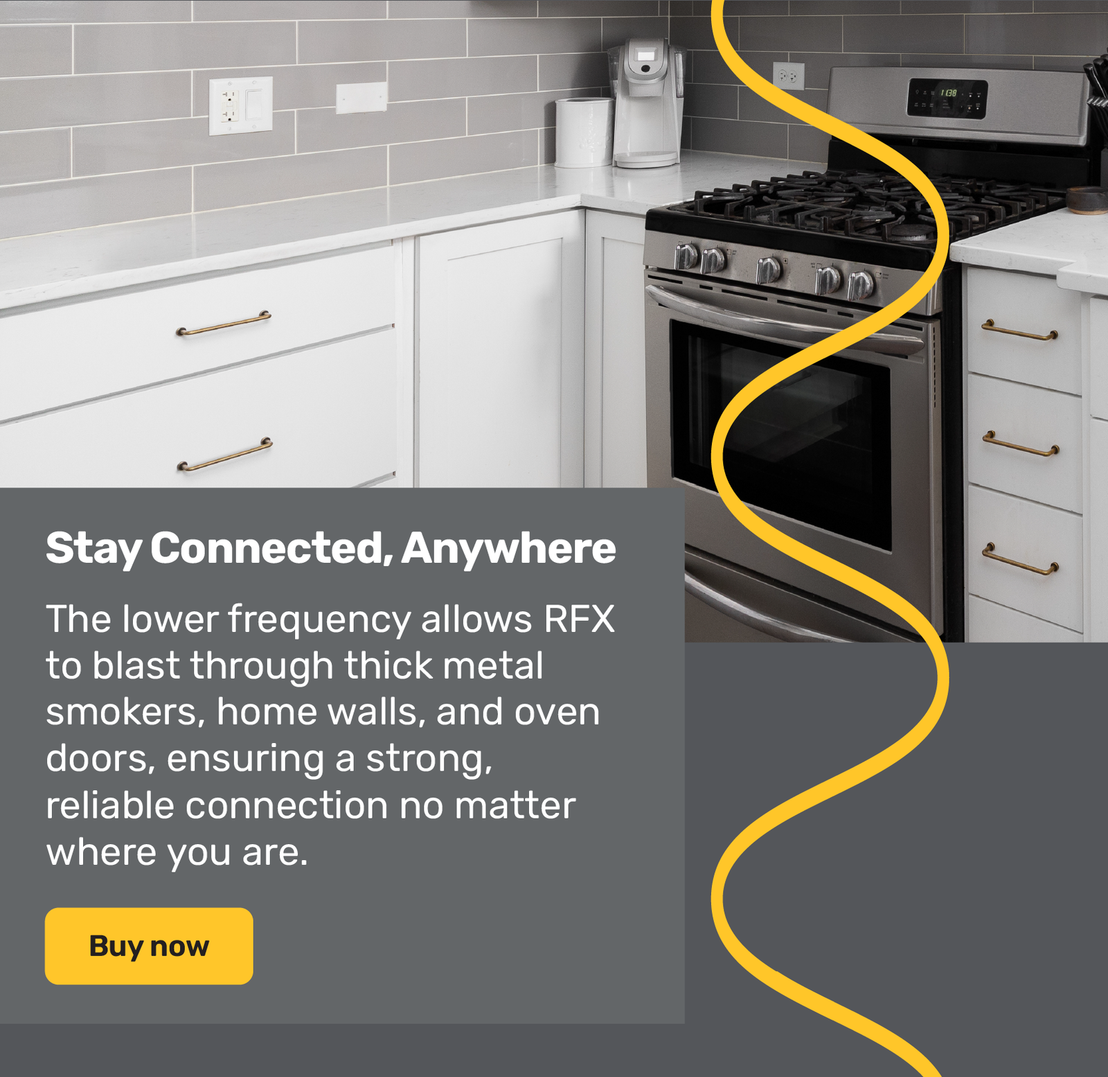 Stay Connected Anywhere (Oven in Kitchen)