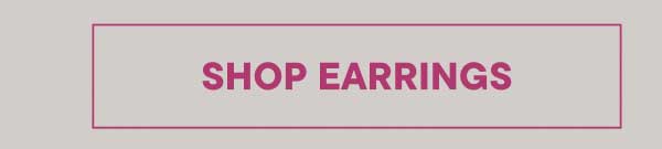 Shop Earrings