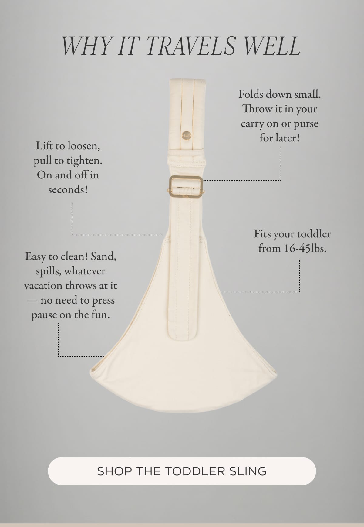 SHOP THE TODDLER SLING