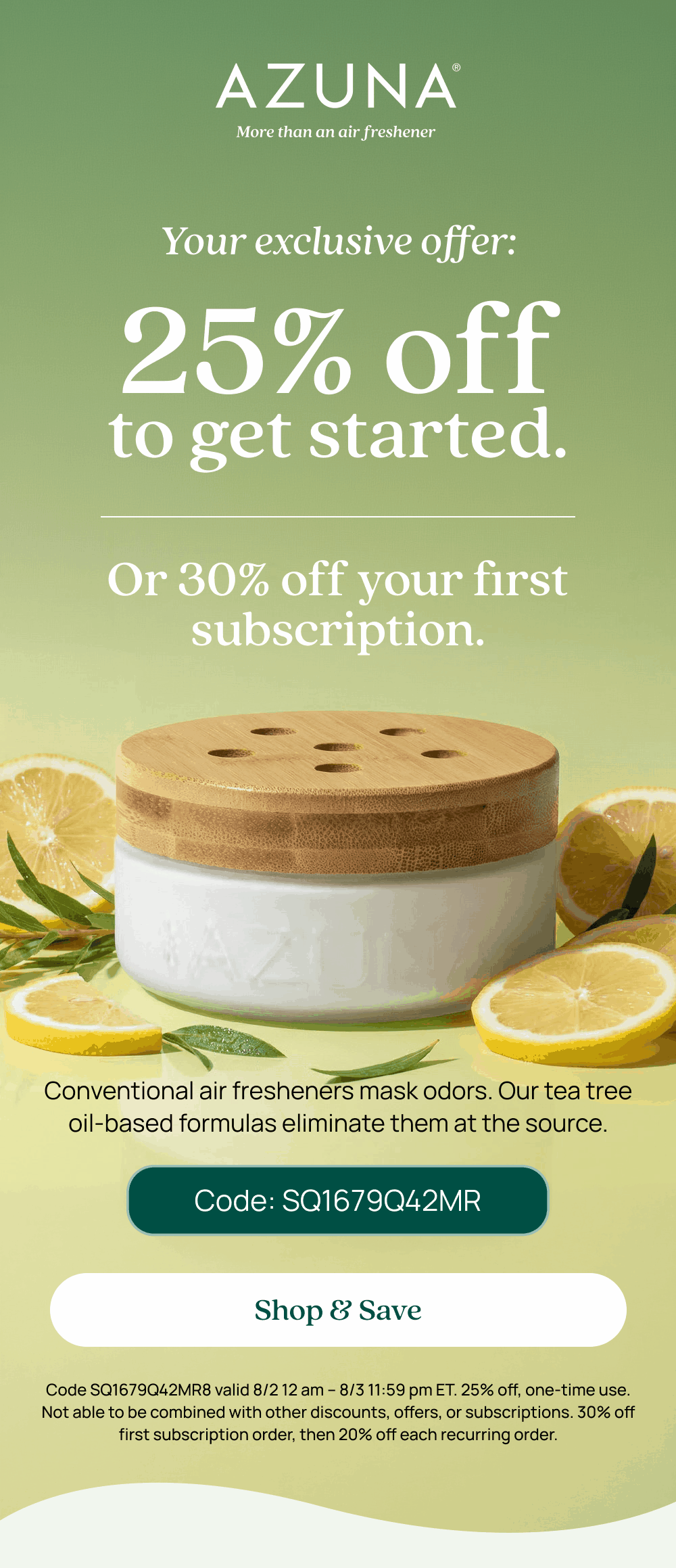 AZUNA More than an air freshener  Your exclusive offer:  25% off to get started.