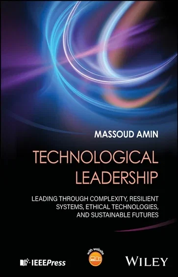 Technological Leadership, by Massoud Amin