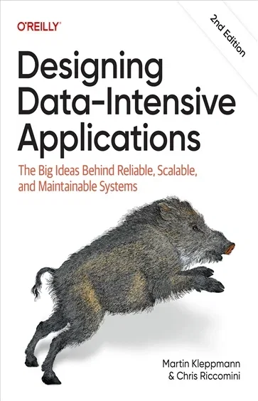 Designing Data-Intensive Applications, by Martin Kleppmann