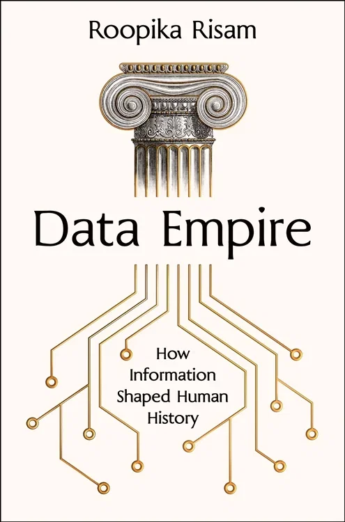 Data Empire, by Roopika Risam