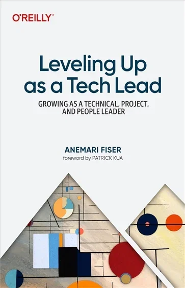 Leveling Up as a Tech Lead, by Anemari Fiser