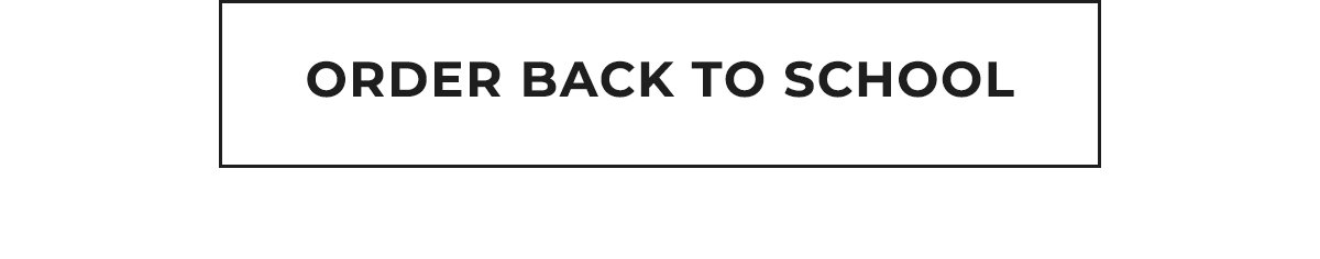 Order Back to School