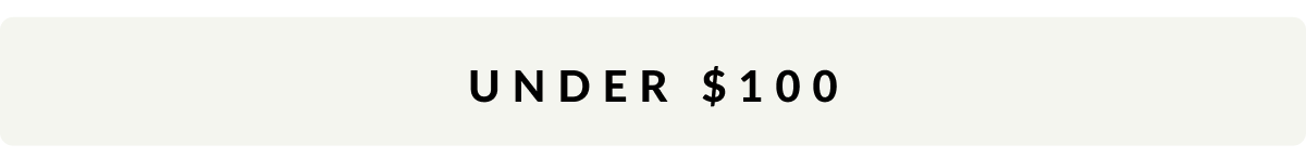 Online Exclusives under $100
