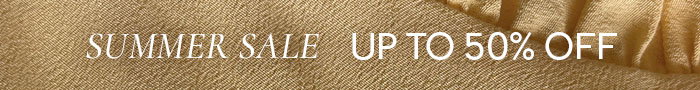 SUMMER SALE UP TO 50% OFF