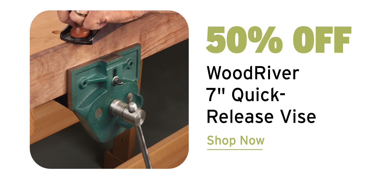 WoodRiver 7" Quick-Release Vise