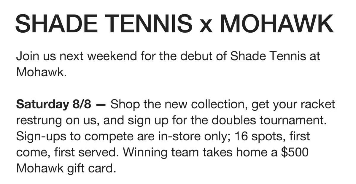 Shade x Mohawk