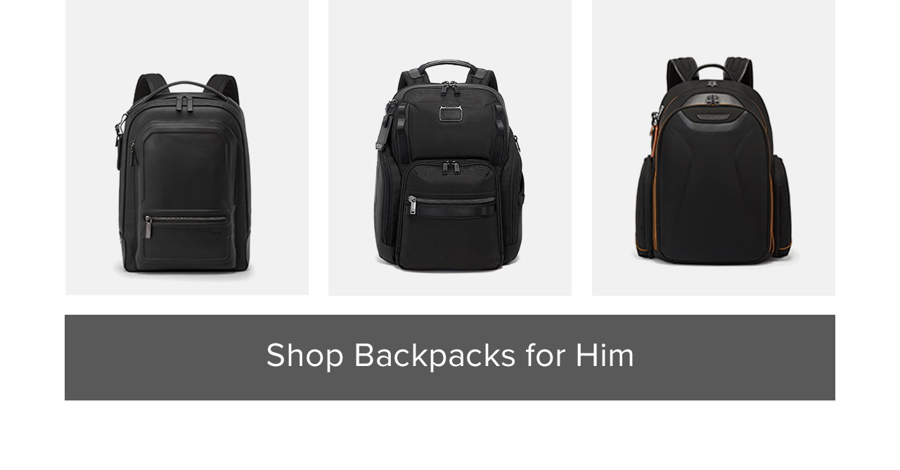 SHOP BESTSELLING BACKPACKS - For Him