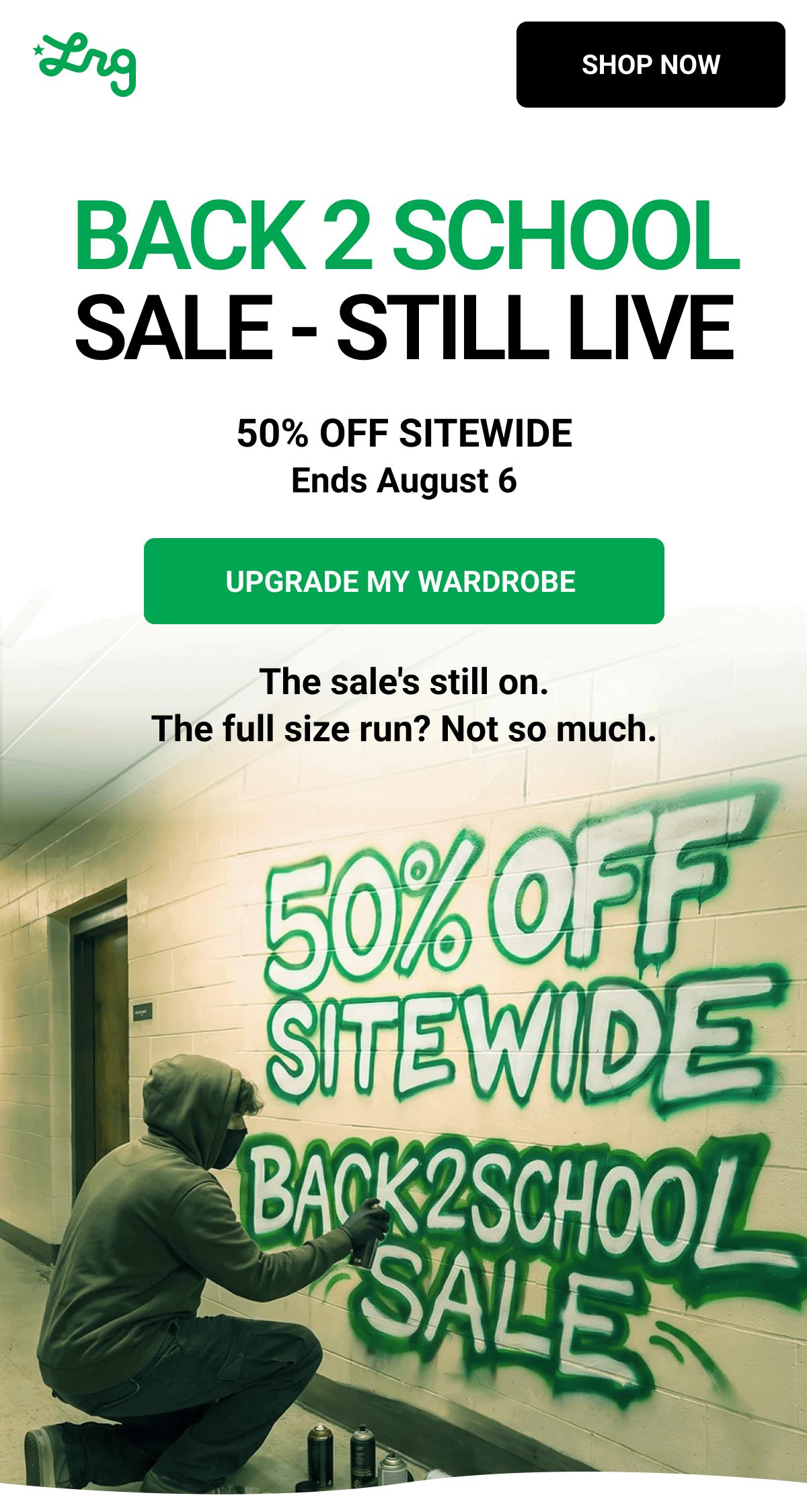BACK 2 SCHOOL SALE - STILL LIVE 50% OFF SITEWIDE Ends August 6 | UPGRADE MY WARDROBE | The sale's still on. The full size run? Not so much.