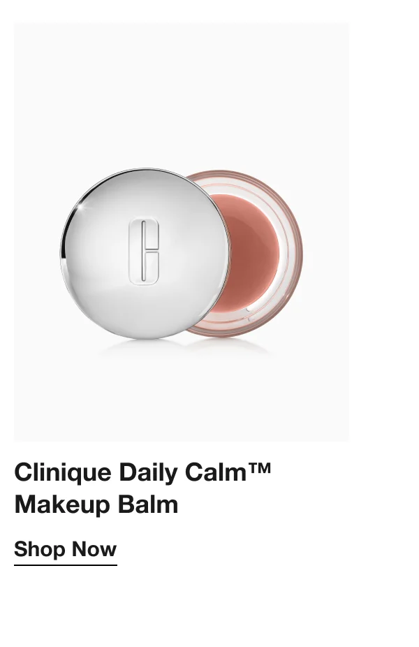 Clinique Daily Calm™ Makeup Balm | Shop Now