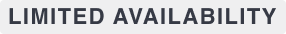 Limited availability