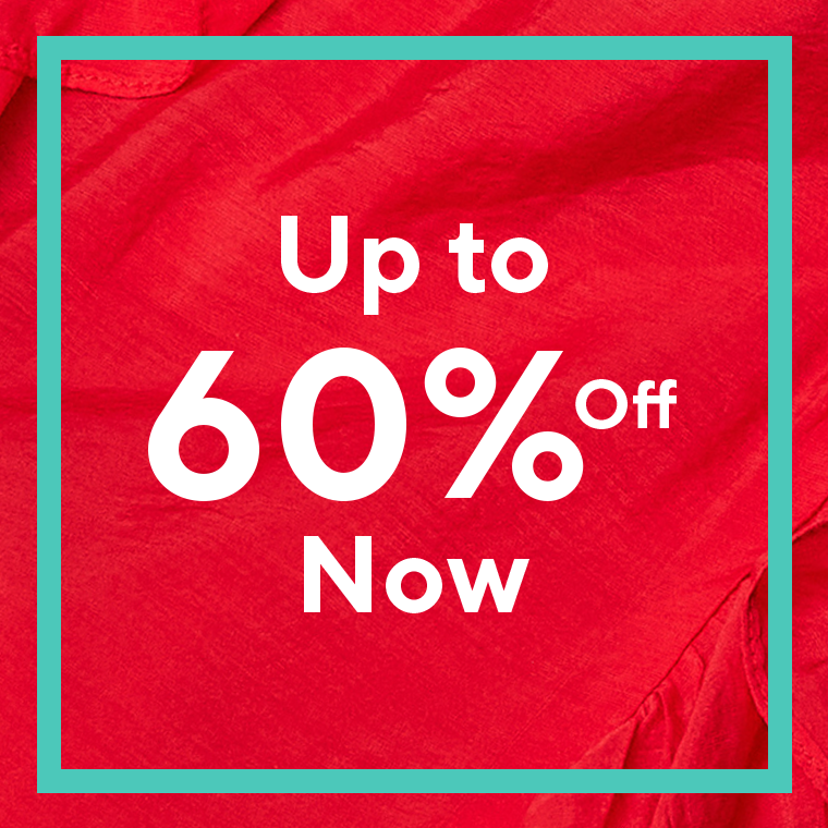 Now up to 60% off