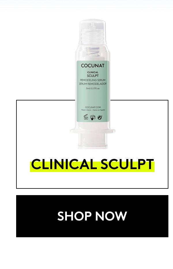 Clinical sculpt | shop now