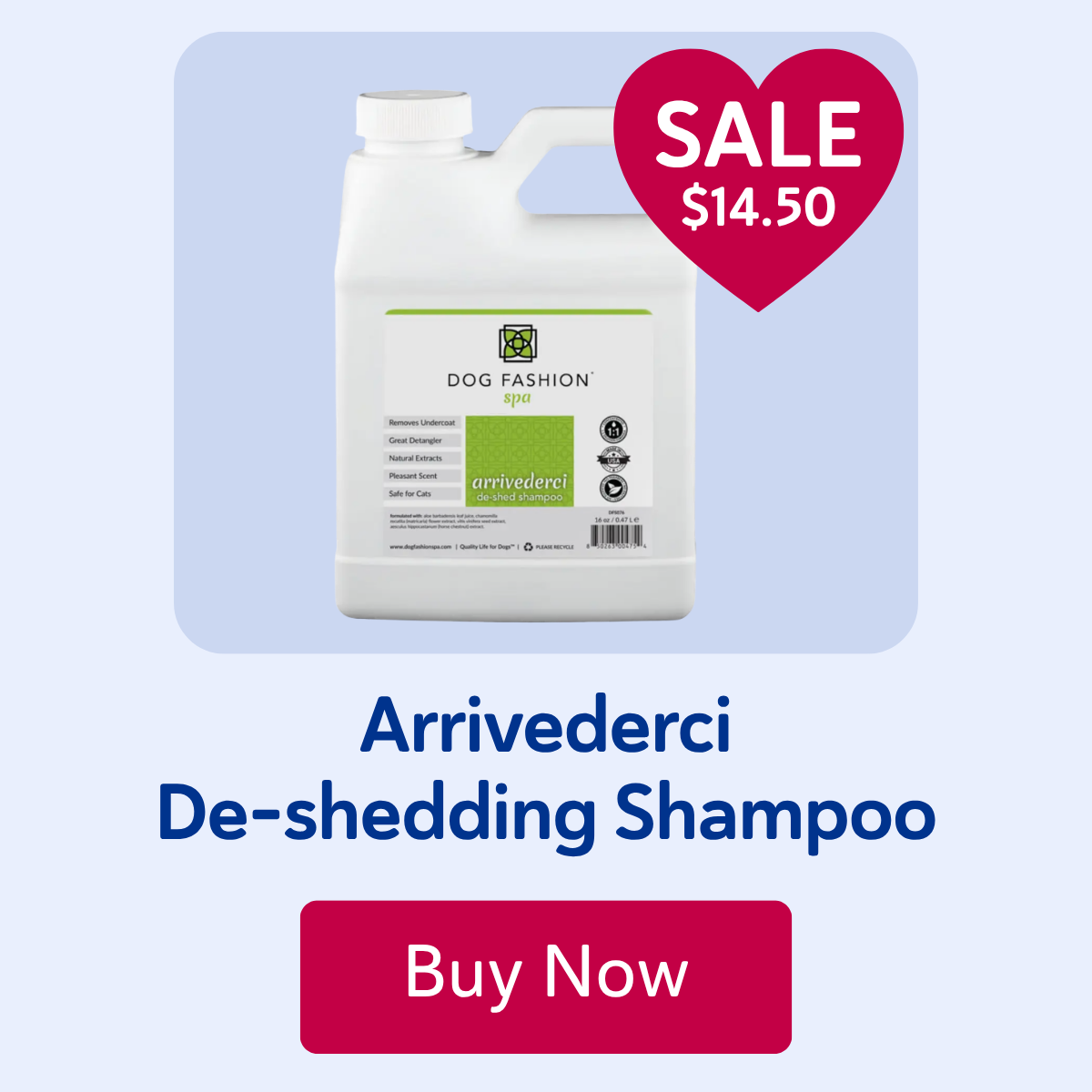 Arrivederci De-shedding Shampoo