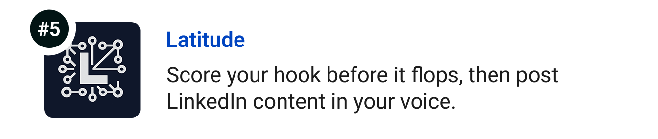 Latitude - Score your hook before it flops, then post LinkedIn content in your voice.