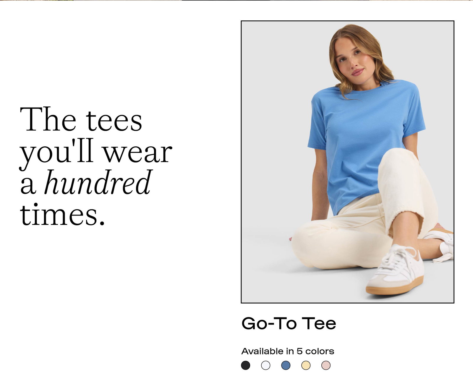 SHOP THE GO-TO TEE