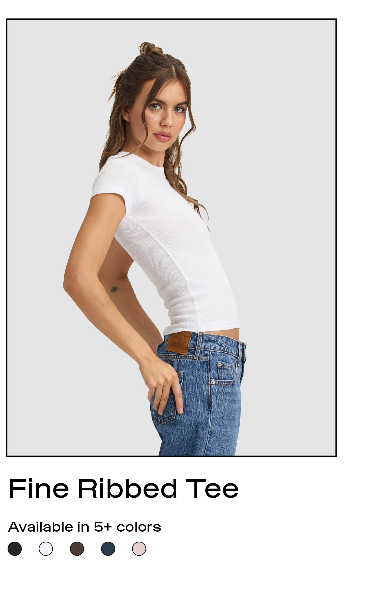 SHOP THE FINE RIBBED TEE