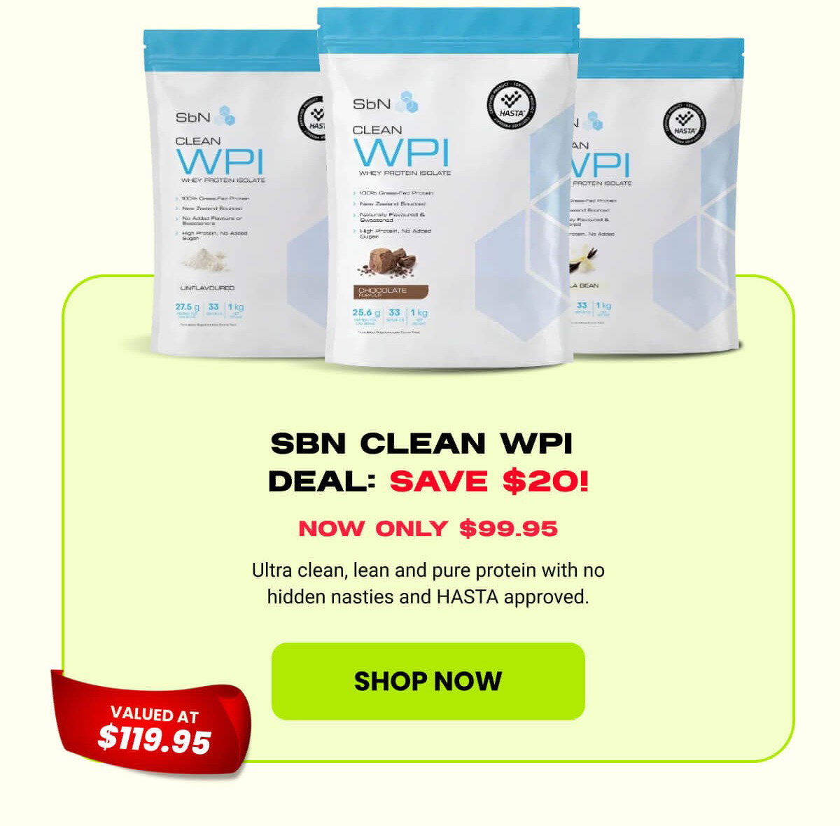 SBN CLEAN WPI  DEAL: SAVE $20!
