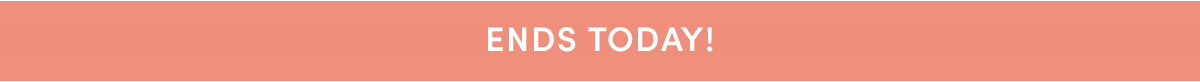 ends today 