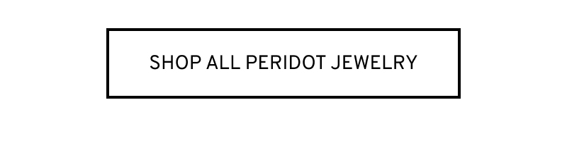 Click to Shop All Peridot Jewelry