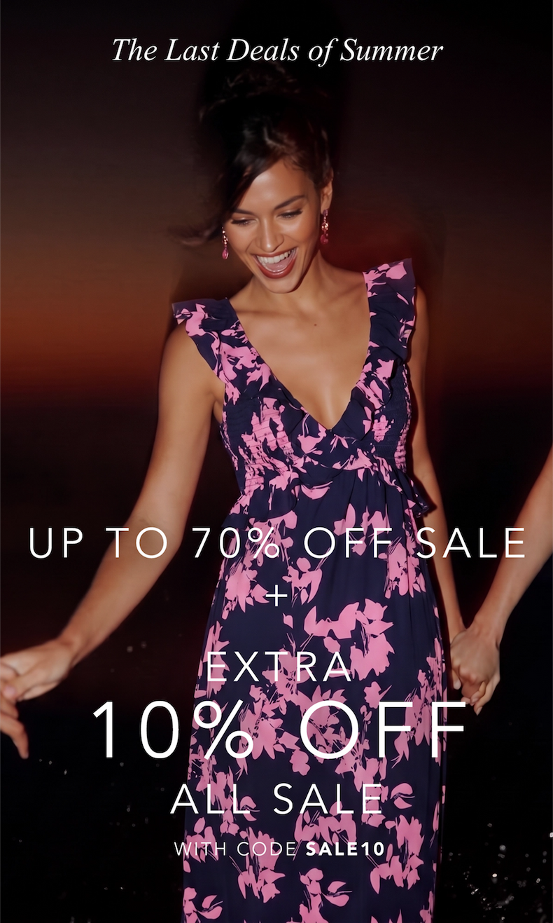 The Last Deals of Summer. Up to 70% off sale plus an extra 10% off all sale with code SALE10.