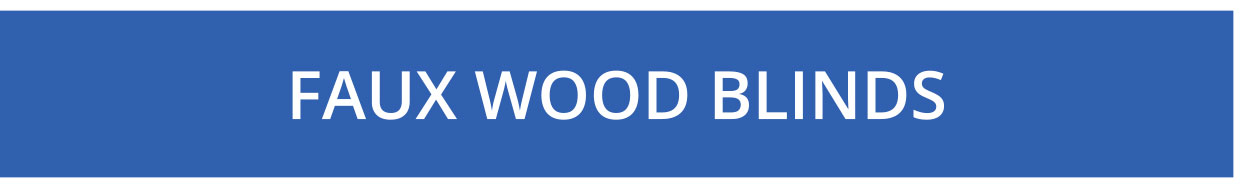 Faux Wood Blinds