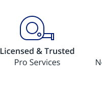 Licensed & Trusted Pro Services