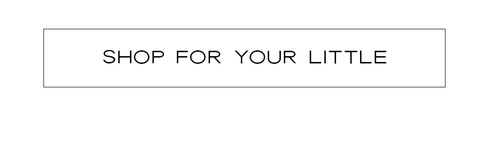 Shop for your little