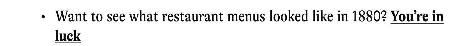 Want to see what restaurant menus looked like in 1880? You're in luck
