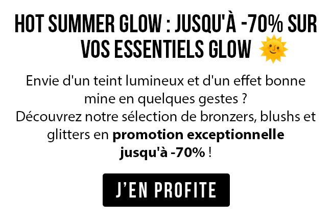 Promotions sur les essentiels glow