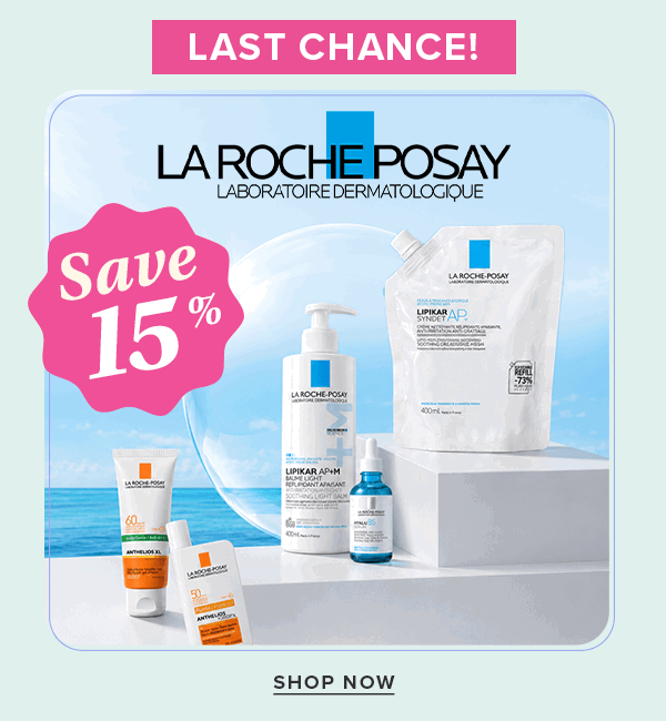 Save 15% on La Roche-Posay