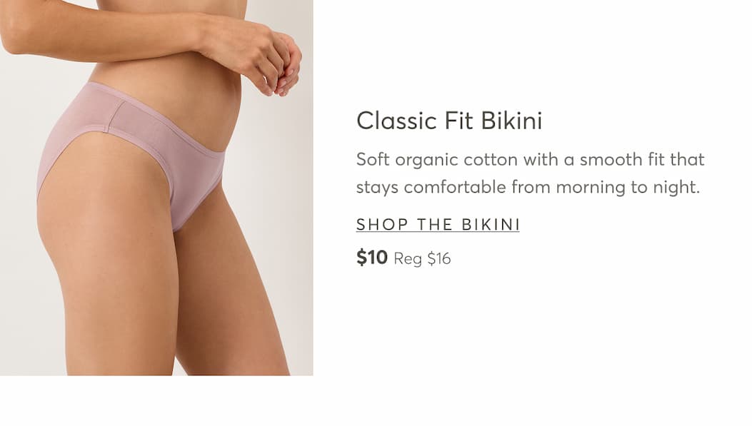 Classic Fit Bikini | Shop The Bikini
