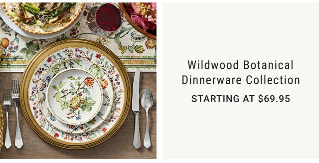 Wildwood Botanical Dinnerware Collection Starting at $69.95
